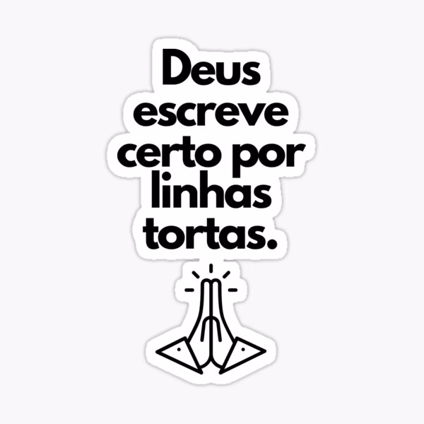 Como Deus escreve certo por linhas tortas?