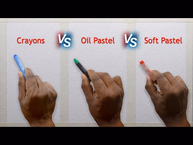 Should I use oil pastels or crayons?