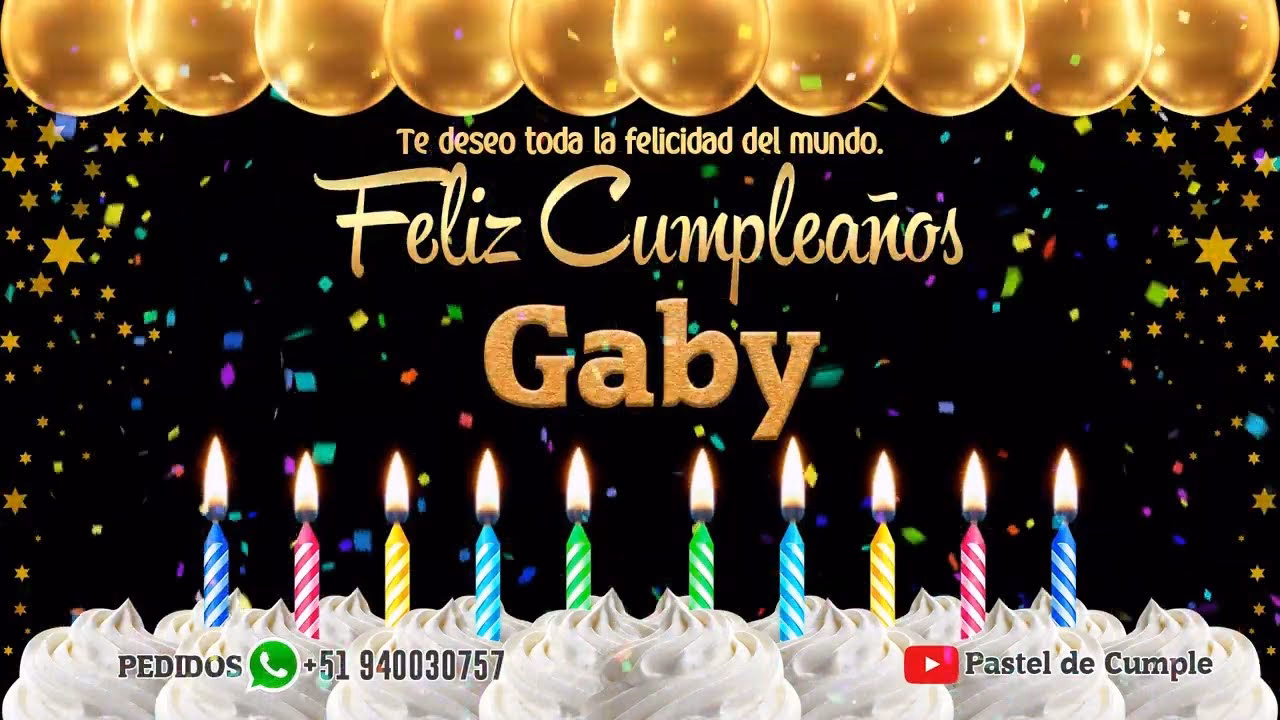 ¿Cuáles son los mensajes de cumpleaños para Gaby?