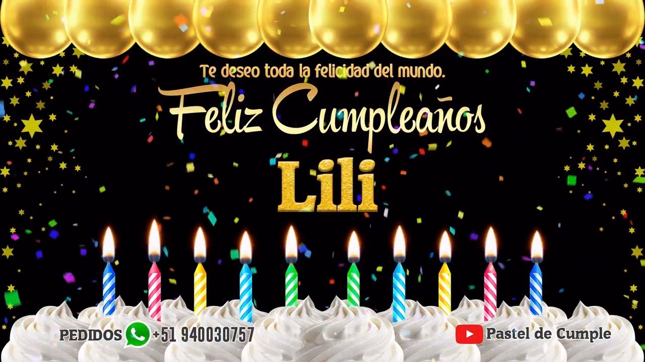 ¿Cómo desear un feliz cumpleaños a Lili?
