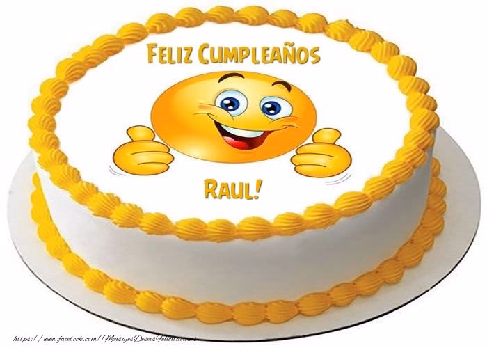 ¿Cómo regalar un feliz cumpleaños a Raúl?