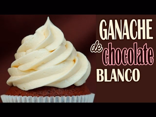 ¿Qué es el ganache de chocolate blanco?