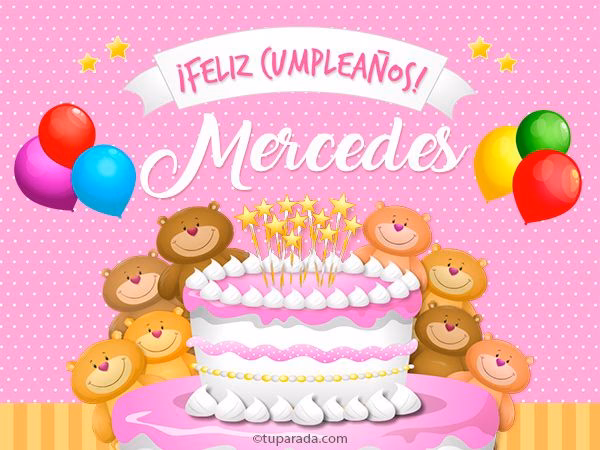 ¿Cómo se puede compartir un mensaje de Feliz cumpleaños a Mercedes?