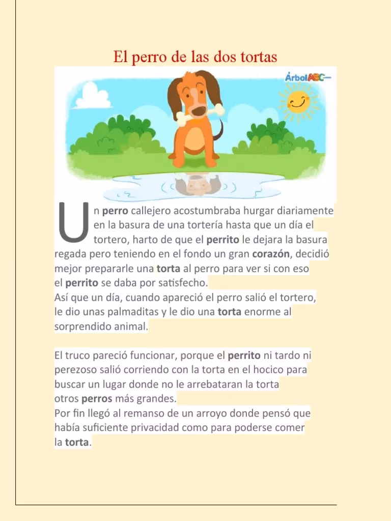 ¿Cuál es la moraleja de quedar como el perro de las dos tortas?