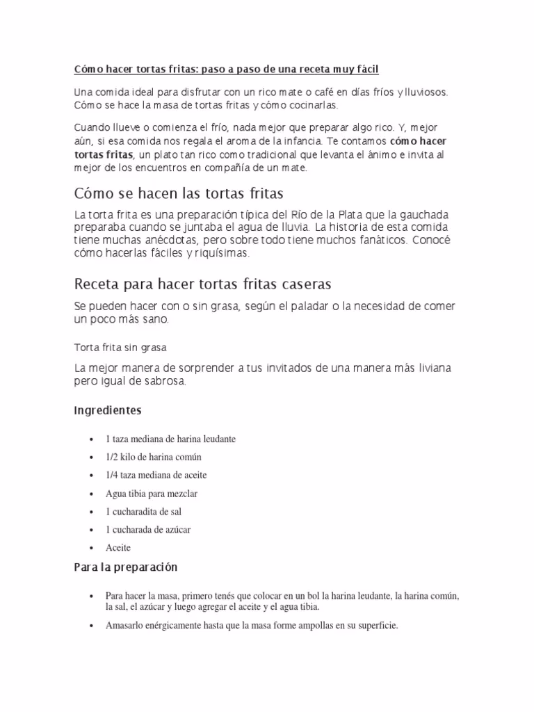 ¿Cuáles son los ingredientes de las tortas fritas?
