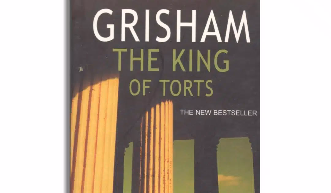 Is the king of torts a good book?