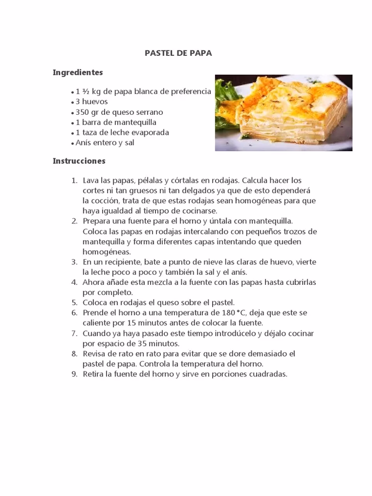 ¿Quién preparó el pastel de papas para el almuerzo?