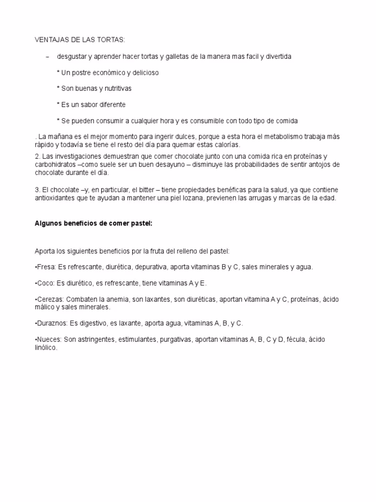 ¿Cuáles son las propiedades del pastel?