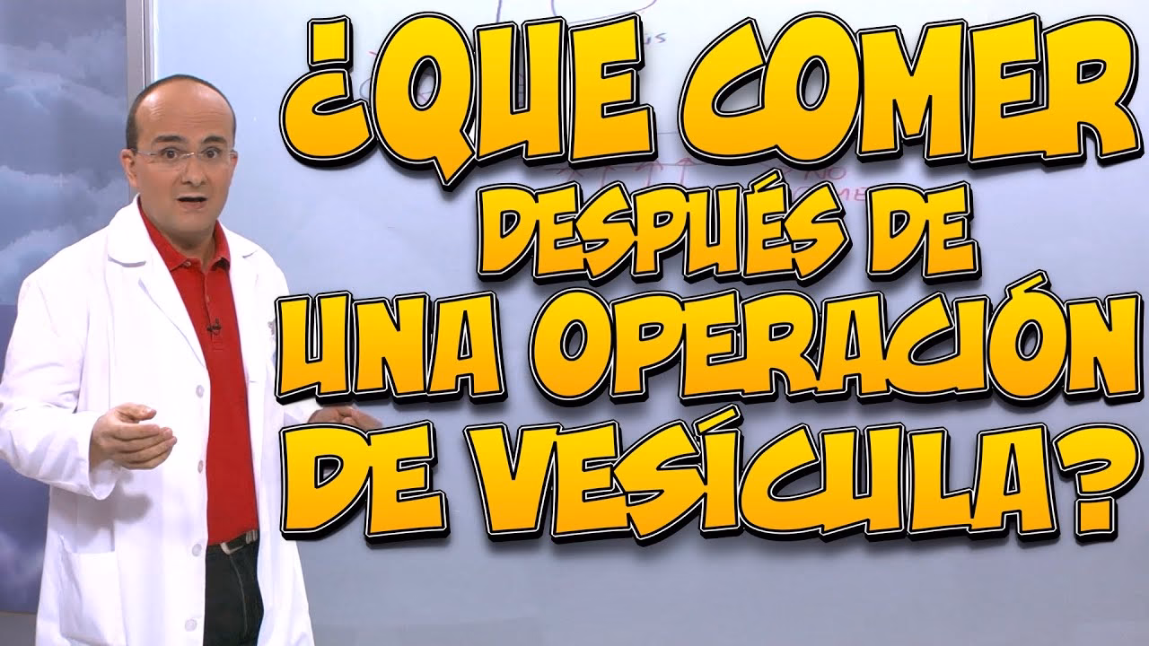 ¿Cómo es la dieta después de una cirugía de vesícula?