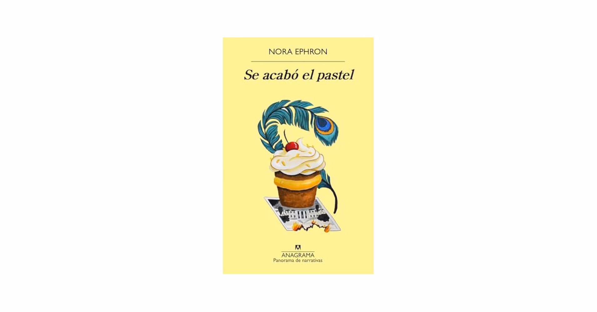 ¿Qué pasó con Nora Ephron en'se acabó el pastel'?