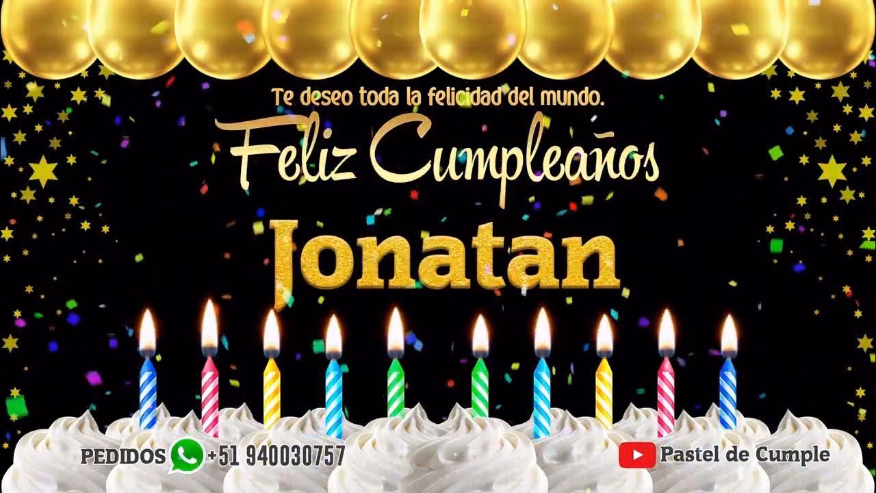 ¿Cómo desear a Jonathan un feliz cumpleaños?