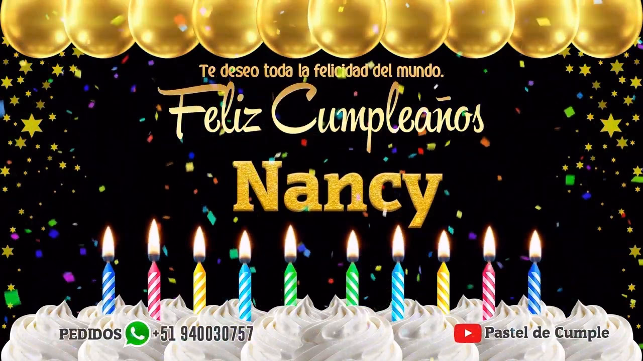 ¿Cómo decir Feliz cumpleaños a Nancy?
